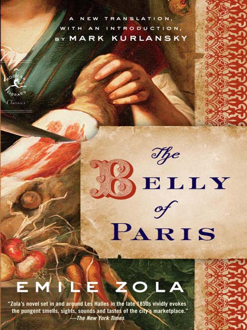 Title details for The Belly of Paris by Emile Zola - Available